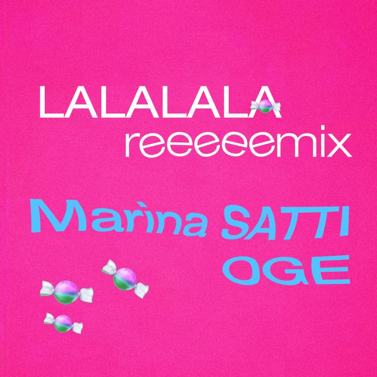 Marina Satti feat. OGE  “LALALALA (Remix)”