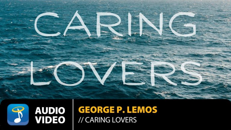 George P. Lemos – «Caring Lovers»   Μουσική: George P. Lemos